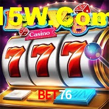 VIP Casino Bet76
